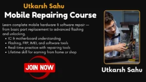 Mobile Repairing Course